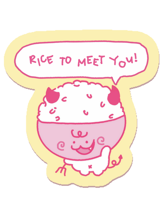 Rice to Meet You Sticker