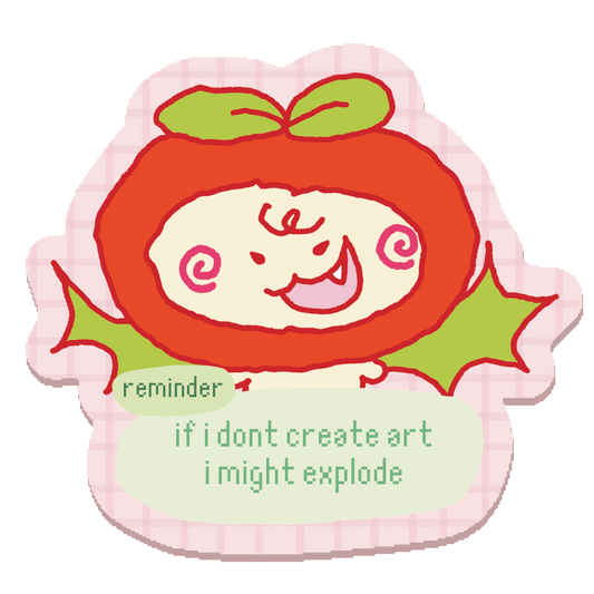 If I Dont Create Sticker